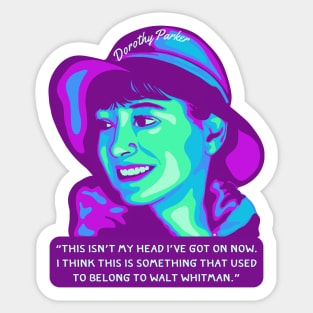 Dorothy Parker Portrait and Quote Sticker